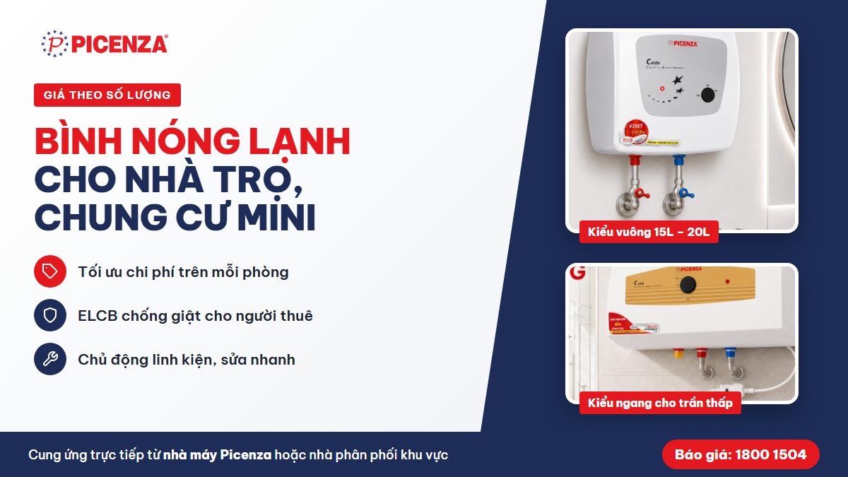 Bình nóng lạnh Picenza cho nhà trọ, chung cư mini, căn hộ cho thuê