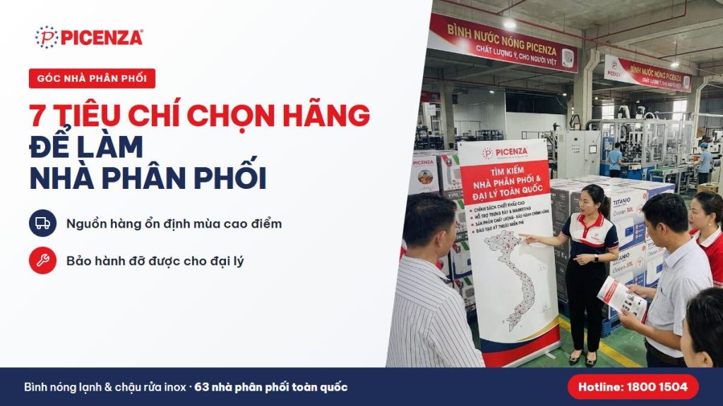 7 tiêu chí chọn hãng bình nóng lạnh, chậu rửa inox để làm nhà phân phối