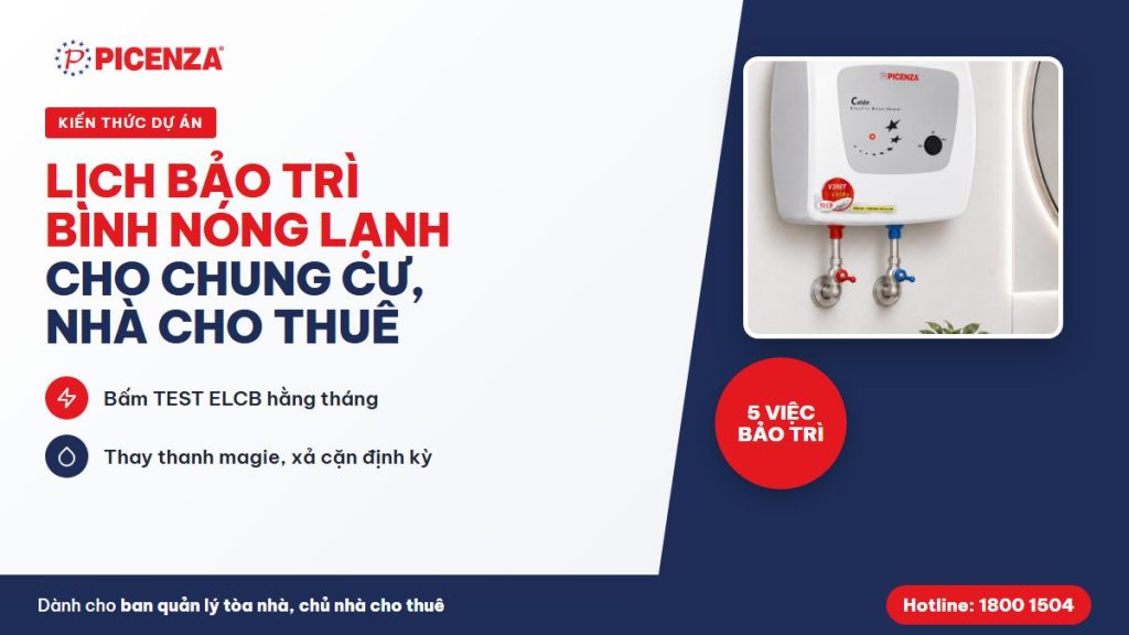 Lịch bảo trì bình nóng lạnh cho chung cư, nhà cho thuê